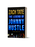 The Legend of Johnny Hustle