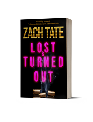 Lost & Turned Out
